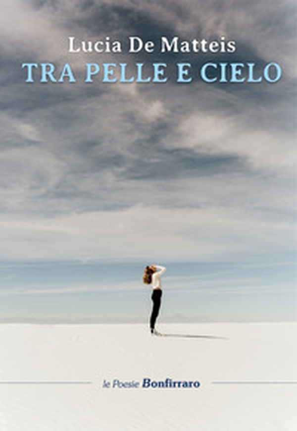 Tra pelle e cielo - Librerie.coop Tra pelle e cielo - Librerie.coop