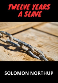 Twelve years a slave - Librerie.coop