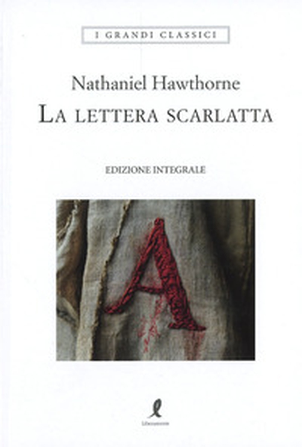 La lettera scarlatta - Librerie.coop La lettera scarlatta - Librerie.coop