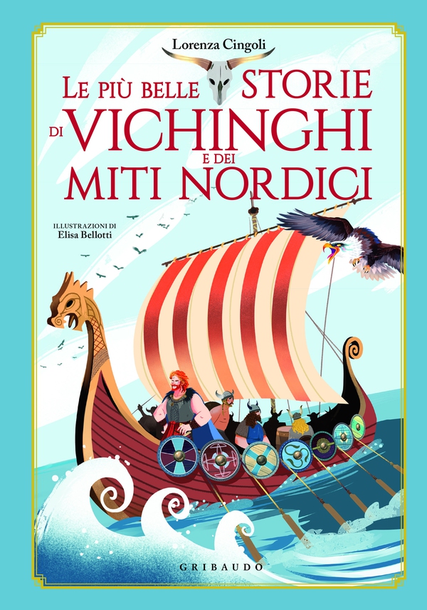 Le più belle storie di Vichinghi e dei miti nordici - Librerie.coop Le più belle storie di Vichinghi e dei miti nordici - Librerie.coop