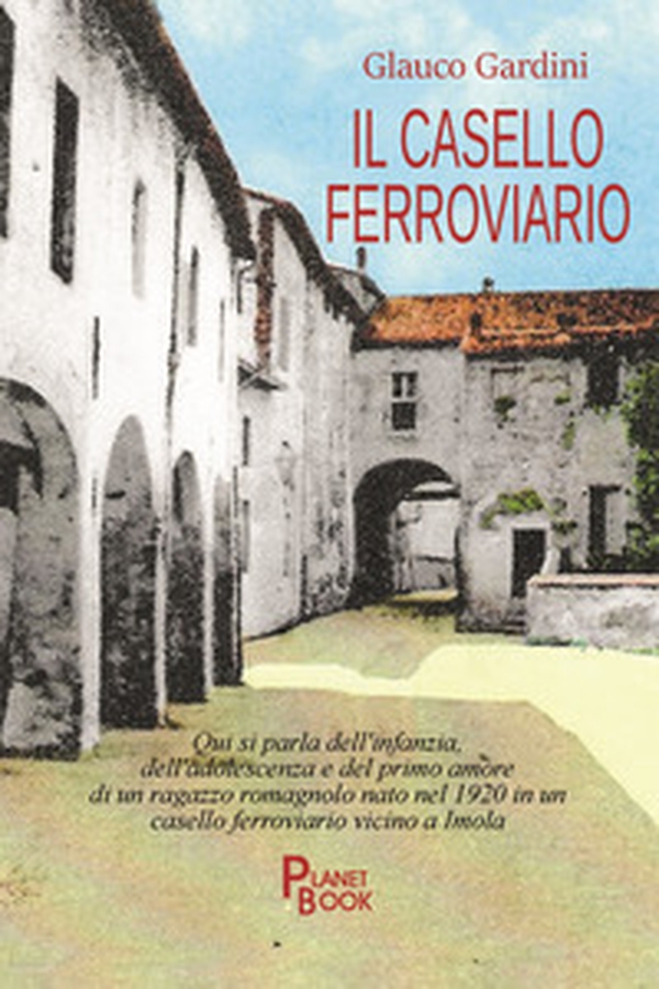 Il casello ferroviario - Librerie.coop Il casello ferroviario - Librerie.coop