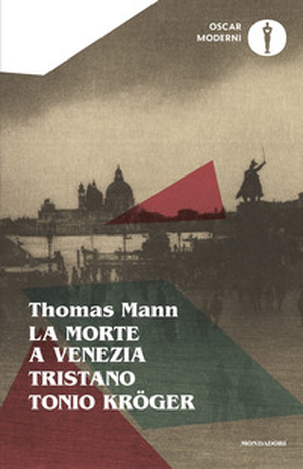 La morte a Venezia-Tristano-Tonio Kröger - Librerie.coop