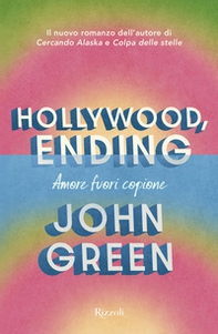 Hollywood, ending. Amore fuori copione - Librerie.coop