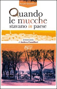 Quando le mucche stavano in paese - Librerie.coop