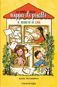 La banda della zuppa di piselli 2 - Librerie.coop La banda della zuppa di piselli 2 - Librerie.coop
