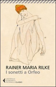 I sonetti a Orfeo. Testo tedesco a fronte - Librerie.coop I sonetti a Orfeo. Testo tedesco a fronte - Librerie.coop