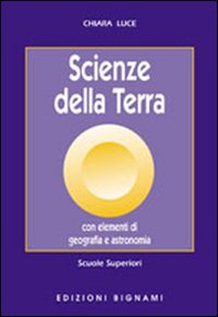 Scienze della terra. Con elementi di geografia e astronomia - Librerie.coop Scienze della terra. Con elementi di geografia e astronomia - Librerie.coop