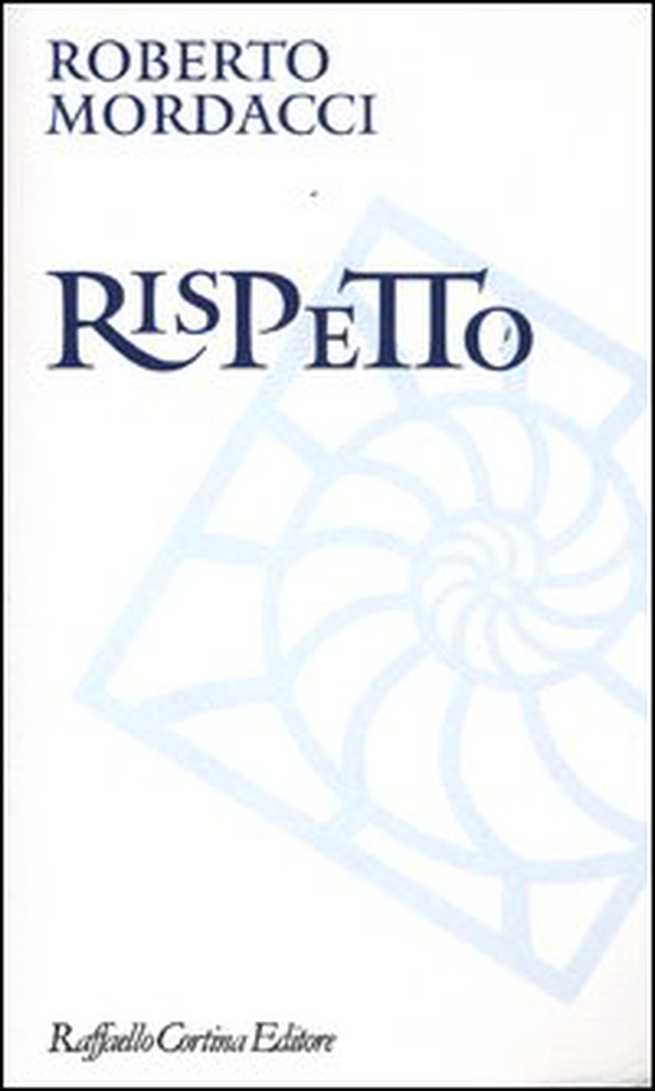 Rispetto - Librerie.coop Rispetto - Librerie.coop