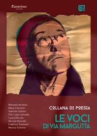 Collana Poetica Le Voci di Via Margutta vol. 14 - Librerie.coop Collana Poetica Le Voci di Via Margutta vol. 14 - Librerie.coop