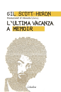 L’ultima vacanza. A memoir - Librerie.coop