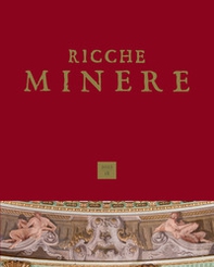 Ricche minere. Rivista semestrale di storia dell'arte - Vol. 18 - Librerie.coop Ricche minere. Rivista semestrale di storia dell'arte - Vol. 18 - Librerie.coop