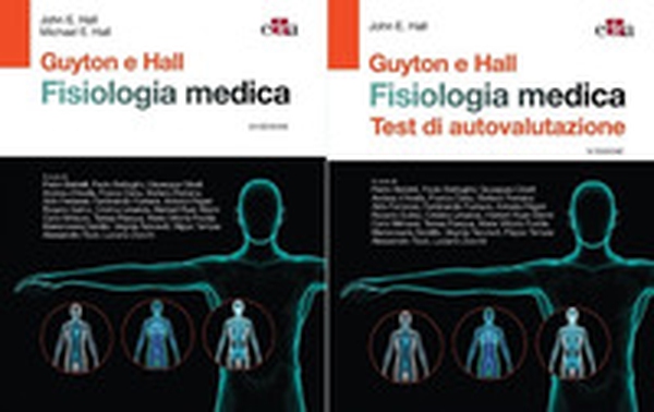Guyton & Hall. Fisiologia medica. Con test di autovalutazione - Librerie.coop Guyton & Hall. Fisiologia medica. Con test di autovalutazione - Librerie.coop