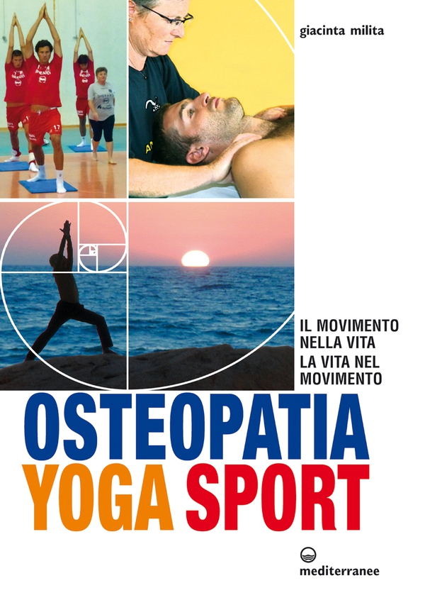 Osteopatia Yoga Sport - Librerie.coop Osteopatia Yoga Sport - Librerie.coop