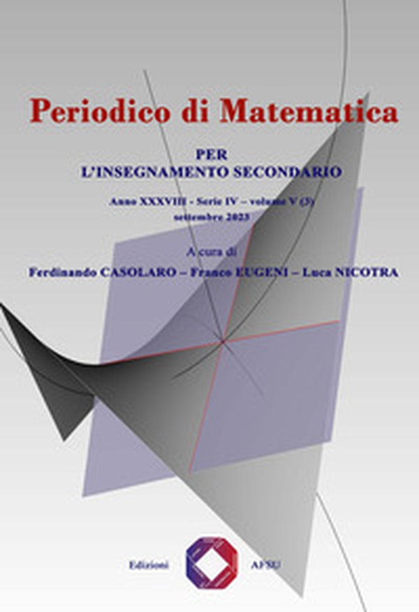 Periodico di matematica. Per l'insegnamento secondario - Vol. 5\3 - Librerie.coop Periodico di matematica. Per l'insegnamento secondario - Vol. 5\3 - Librerie.coop