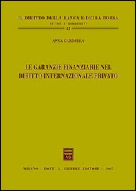 Le garanzie finanziarie nel diritto internazionale privato - Librerie.coop