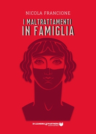 I maltrattamenti in famiglia - Librerie.coop