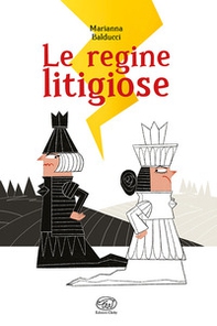 Le regine litigiose - Librerie.coop