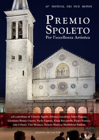 Premio Spoleto 2024. Per l'eccellenza artistica - Librerie.coop