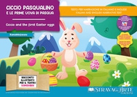 Ciccio Pasqualino e le prime uova di Pasqua. Storia kamishibai. Ediz. italiana e inglese - Librerie.coop Ciccio Pasqualino e le prime uova di Pasqua. Storia kamishibai. Ediz. italiana e inglese - Librerie.coop