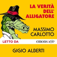 La verità dell'alligatore - Librerie.coop La verità dell'alligatore - Librerie.coop