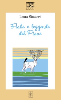 Fiabe e leggende del Piave - Librerie.coop