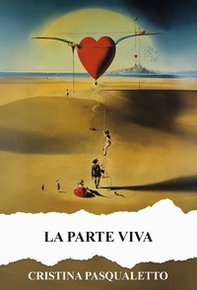 La parte viva - Librerie.coop La parte viva - Librerie.coop