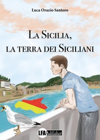 La Sicilia, la terra dei siciliani - Librerie.coop