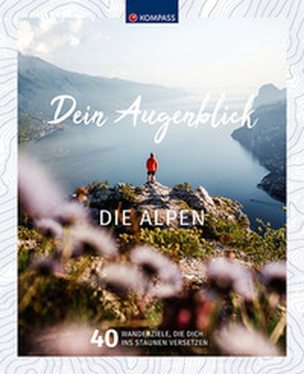 Dein Augenblick-die Alpen - Librerie.coop Dein Augenblick-die Alpen - Librerie.coop