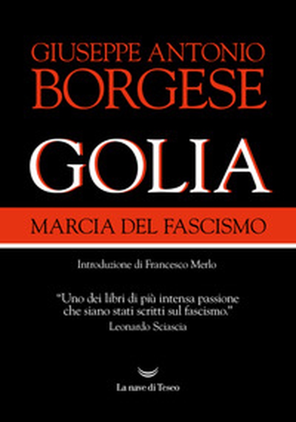 Golia. Marcia del fascismo - Librerie.coop Golia. Marcia del fascismo - Librerie.coop