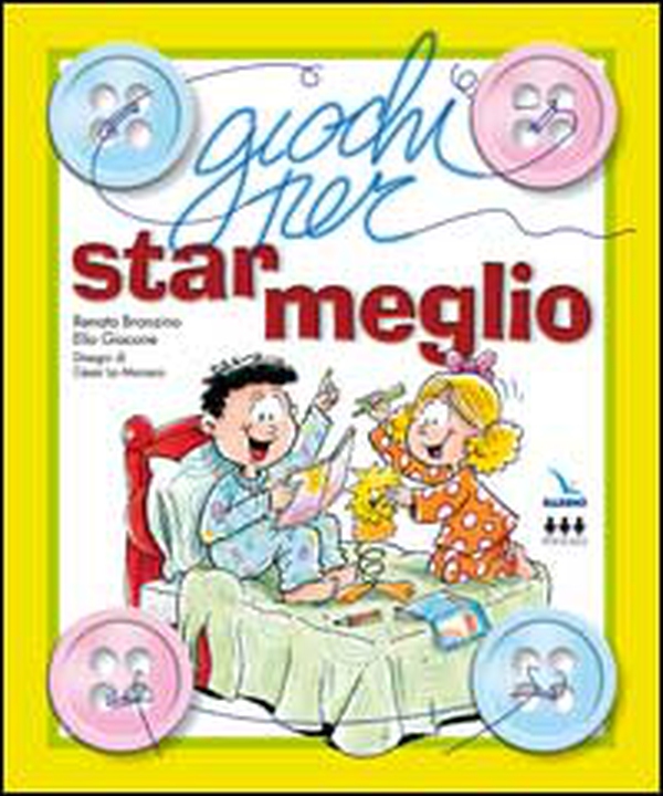 Giochi per star meglio - Librerie.coop Giochi per star meglio - Librerie.coop