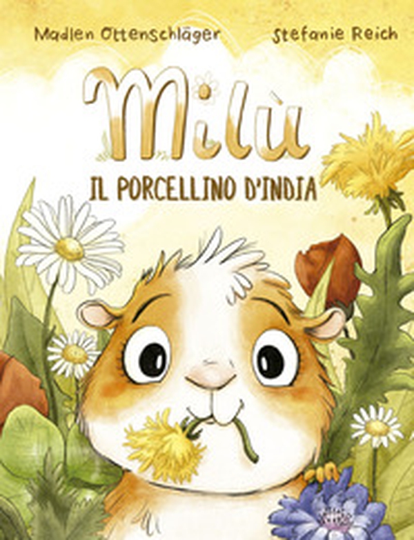 Milù il porcellino d'India - Librerie.coop Milù il porcellino d'India - Librerie.coop
