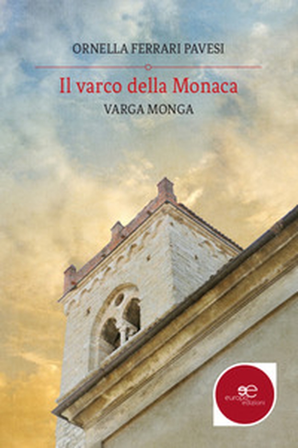Il varco della monaca - Librerie.coop Il varco della monaca - Librerie.coop