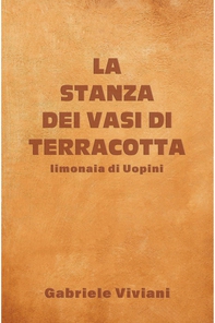 La stanza dei vasi di terracotta - Librerie.coop