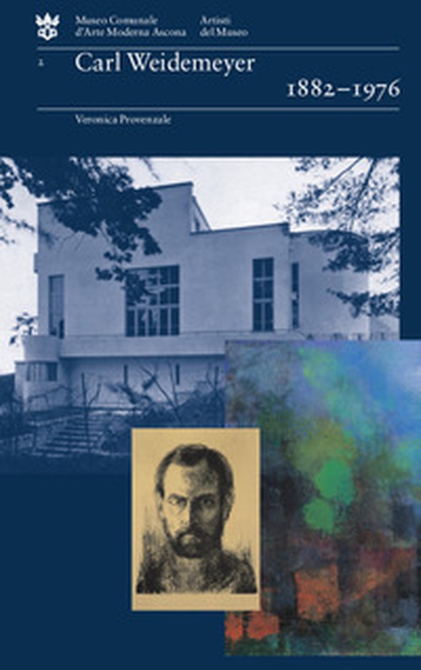 Carl Weidemeyer 1882-1976 - Librerie.coop Carl Weidemeyer 1882-1976 - Librerie.coop