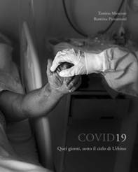 Covid19. Quei giorni, sotto il cielo di Urbino - Librerie.coop Covid19. Quei giorni, sotto il cielo di Urbino - Librerie.coop