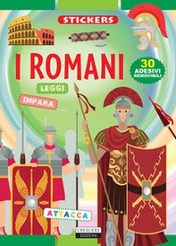 I Romani. Con 30 adesivi removibili - Librerie.coop