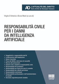 Responsabilità civile per i danni da intelligenza artificiale - Librerie.coop