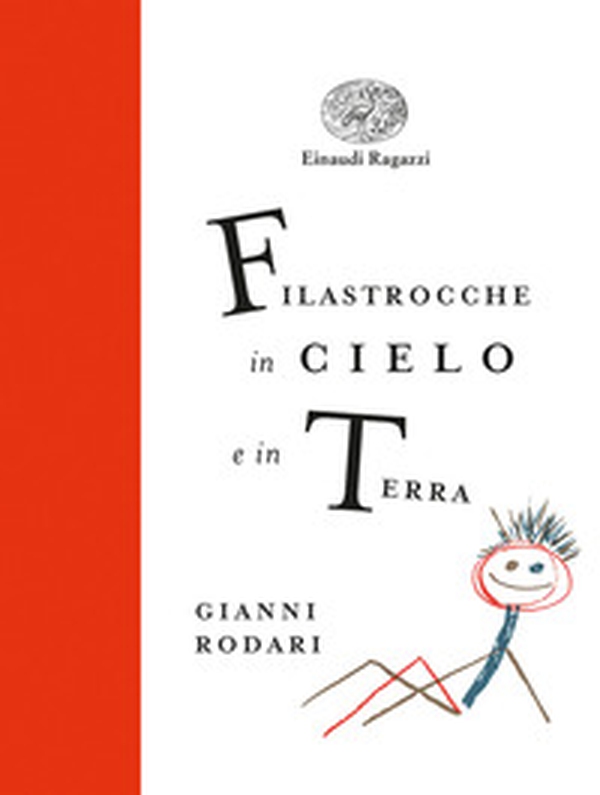 Filastrocche in cielo e in terra. Ediz. a colori. Ediz. deluxe - Librerie.coop Filastrocche in cielo e in terra. Ediz. a colori. Ediz. deluxe - Librerie.coop