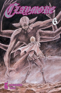 Claymore. New edition - Vol. 6 - Librerie.coop Claymore. New edition - Vol. 6 - Librerie.coop