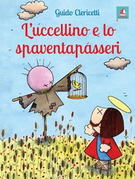 L'uccellino e lo spaventapasseri - Librerie.coop