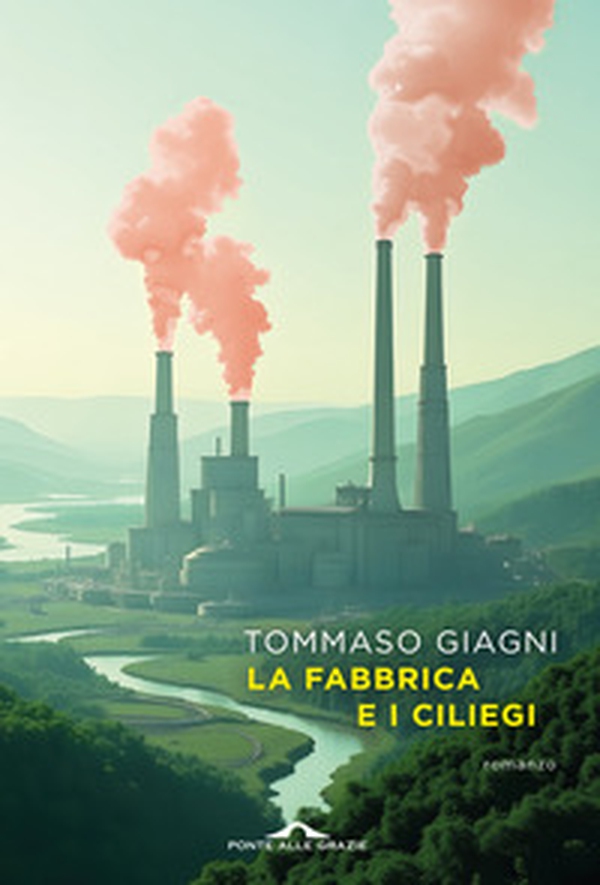 La fabbrica e i ciliegi - Librerie.coop La fabbrica e i ciliegi - Librerie.coop