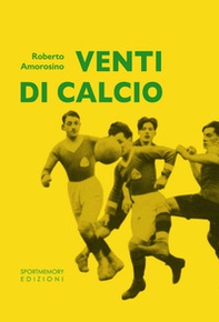 Venti di calcio - Librerie.coop