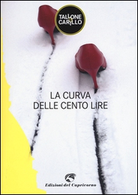 La curva delle cento lire - Librerie.coop