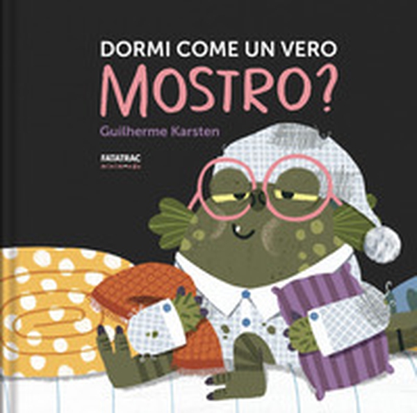 Dormi come un vero mostro? - Librerie.coop Dormi come un vero mostro? - Librerie.coop