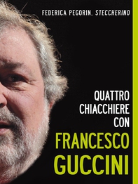 Quattro chiacchiere con Francesco Guccini - Librerie.coop Quattro chiacchiere con Francesco Guccini - Librerie.coop