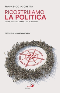 Ricostruiamo la politica - Librerie.coop Ricostruiamo la politica - Librerie.coop