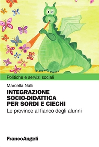 Integrazione socio-didattica per sordi e ciechi. Le province al fianco degli alunni - Librerie.coop Integrazione socio-didattica per sordi e ciechi. Le province al fianco degli alunni - Librerie.coop