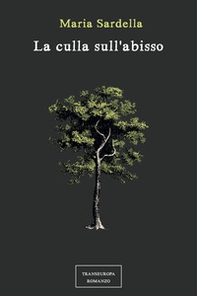 La culla sull'abisso - Librerie.coop