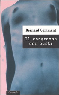 Il congresso dei busti - Librerie.coop