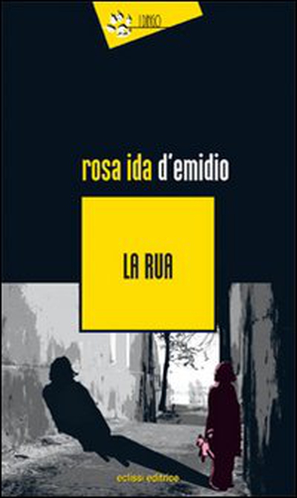 La Rua - Librerie.coop La Rua - Librerie.coop